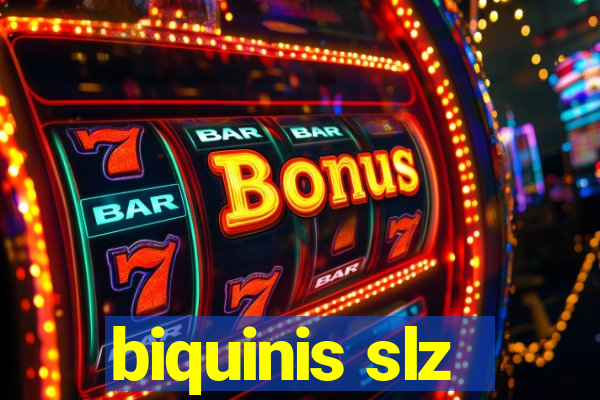 biquinis slz